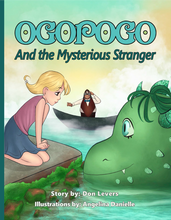 Load image into Gallery viewer, Ogopogo:  And the Mysterious Stranger