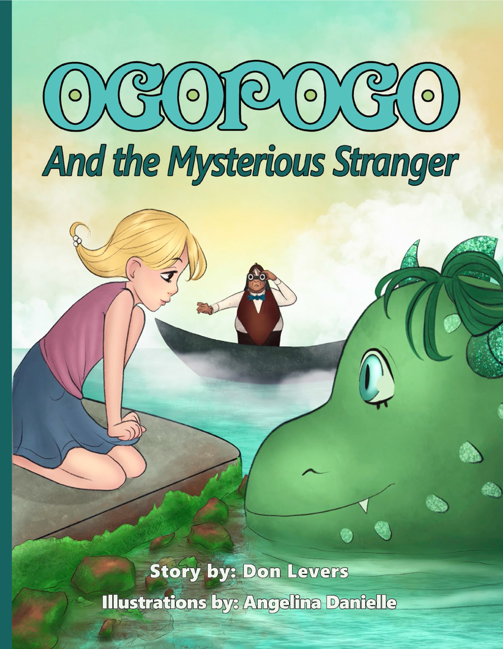 Ogopogo:  And the Mysterious Stranger